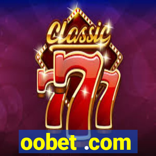 oobet .com